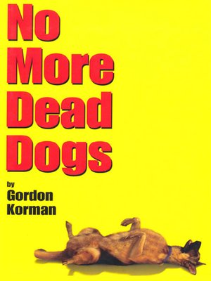 cover image of No More Dead Dogs